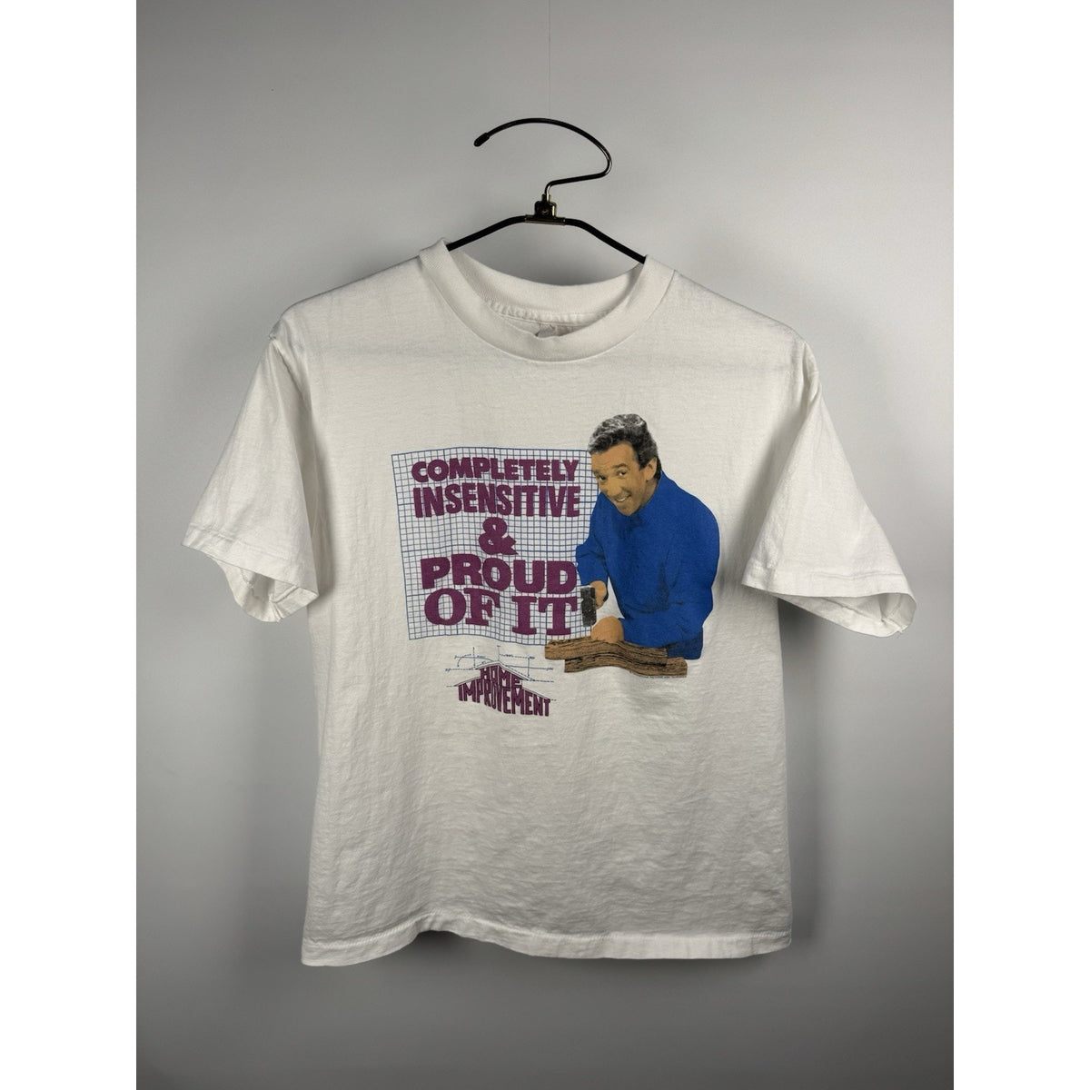 Vintage 1994 Home Improvement Tim Allen Completely Insensitive & Proud L 21x27