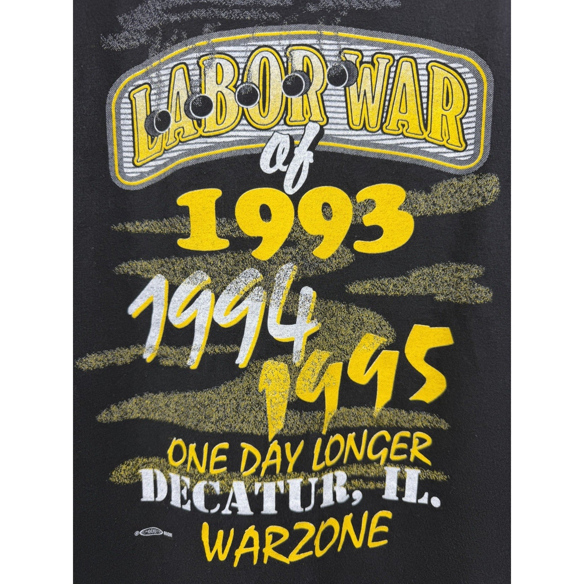 Vintage 1995 God Bless Union People Decatur IL Warzone The Labor War XXL 26x30