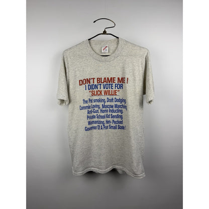 Vintage 90s Don't Blame Me I Didn't Vote For Slick Willie tee, XL